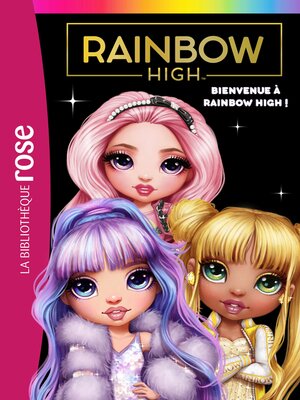 cover image of Bienvenue à Rainbow High !